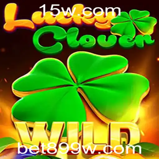 Descubra o Fascinante Mundo do LuckyClover e as Suas Regras com Bet899